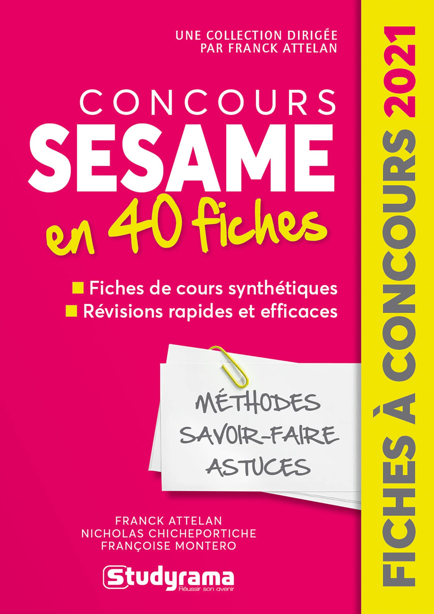 Concours Sésame en 40 fiches : méthodes, savoir-faire, astuces : 2021
