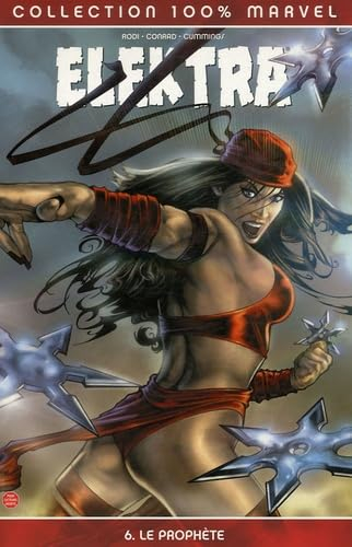 Elektra. Vol. 6. Le prophète