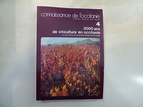 3000 Ans de viticulture en occitanie