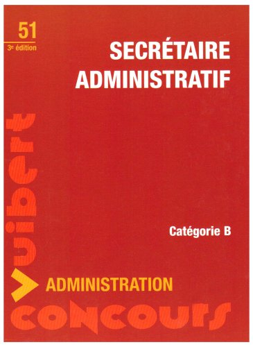 Secrétaire administratif, catégorie B