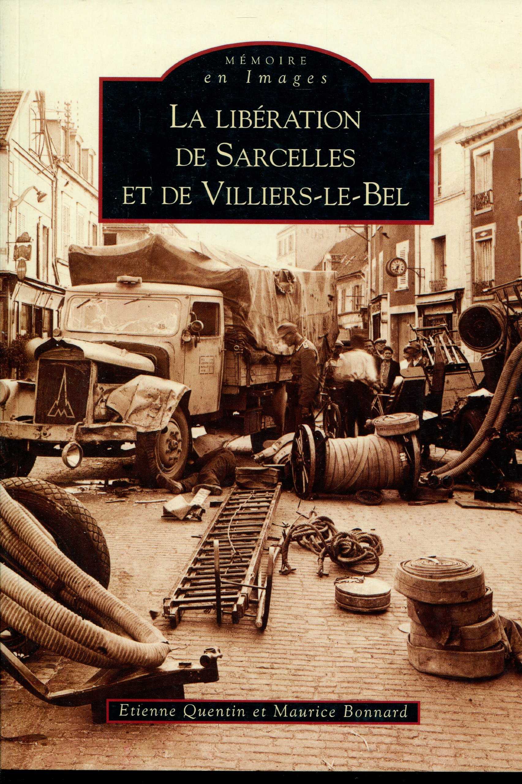 La libération de Sarcelles et de Villiers-le-Bel