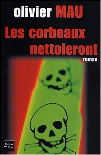 Les corbeaux nettoieront