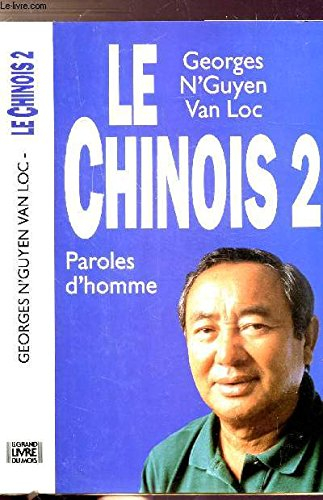 paroles d'homme (le chinois tome 2)