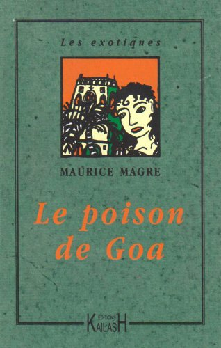 Le poison de Goa