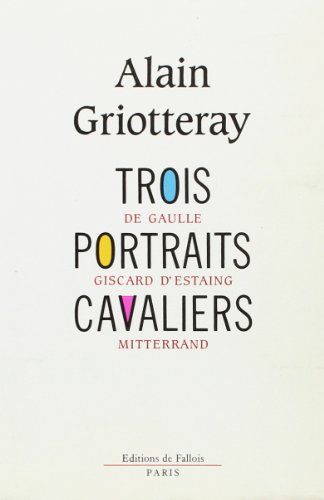 Trois portraits cavaliers