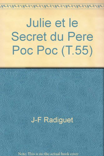Julie et le secret du père Poc-Poc