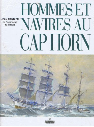 Hommes et navires au Cap Horn