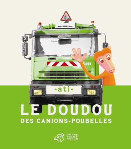 Le doudou des camions-poubelles