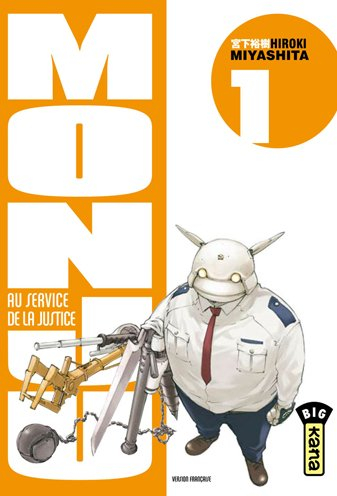 Monju, au service de la justice. Vol. 1