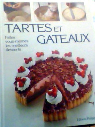 Tartes et gâteaux