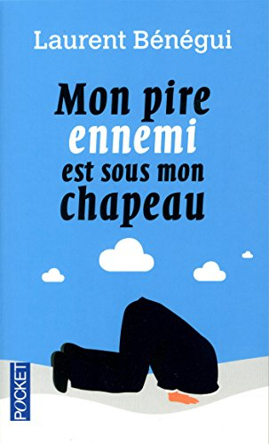 Mon pire ennemi est sous mon chapeau