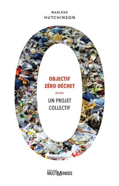 Objectif zéro déchet : projet collectif