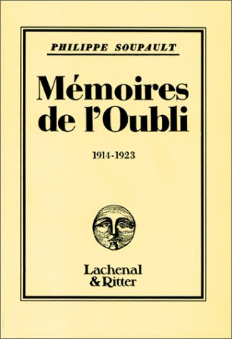 Mémoires de l'oubli. Vol. 2. 1914-1923