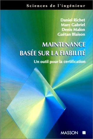 Maintenance basée sur la fiabilité
