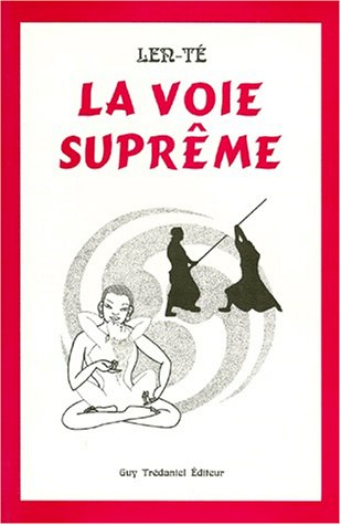 La voie suprême