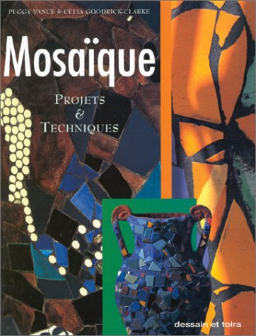 mosaique. projets et techniques