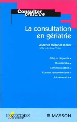 La consultation en gériatrie