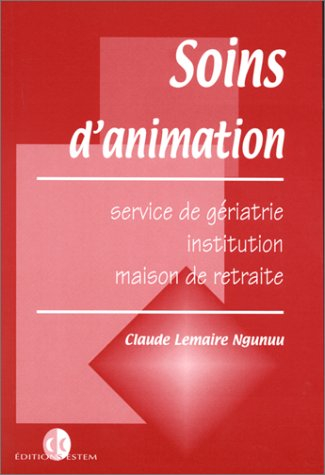 Soins d'animation en service de gériatrie, en institution et en maison de retraite