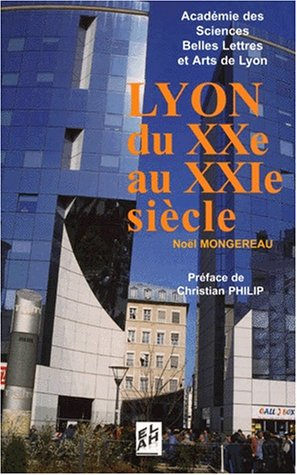 Lyon du XXe au XXIe siècle