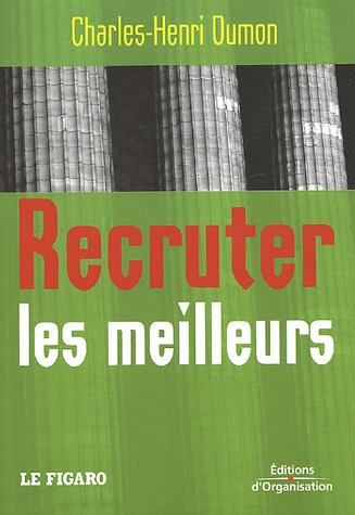 Recruter les meilleurs