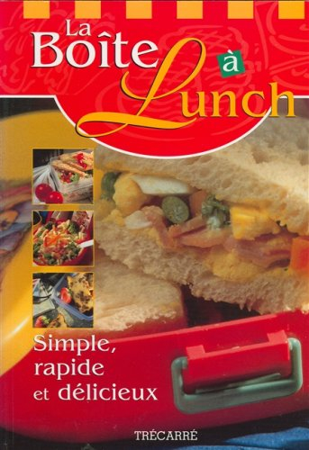 la boîte à lunch