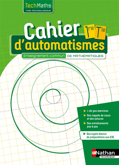 Cahier d'automatismes 1re-terminale : techMaths, voie technologique : enseignement commun de mathéma