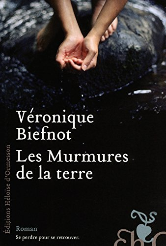 Les murmures de la terre