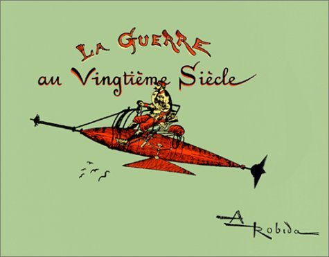 La guerre au vingtième siècle