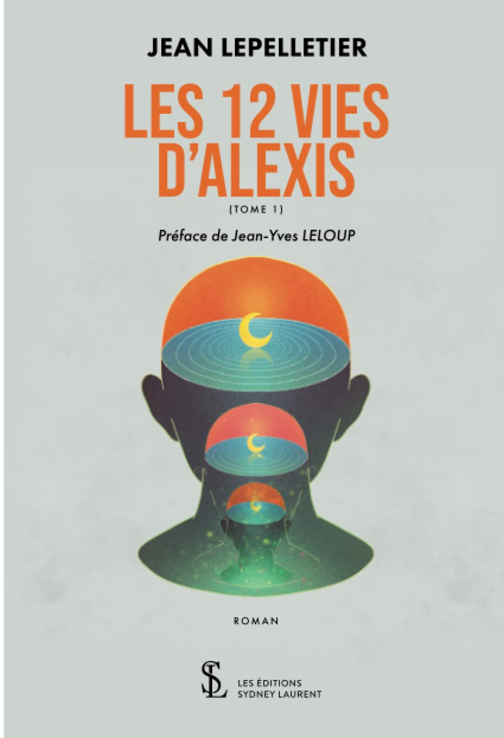 Les 12 vies d’Alexis – Tome 1