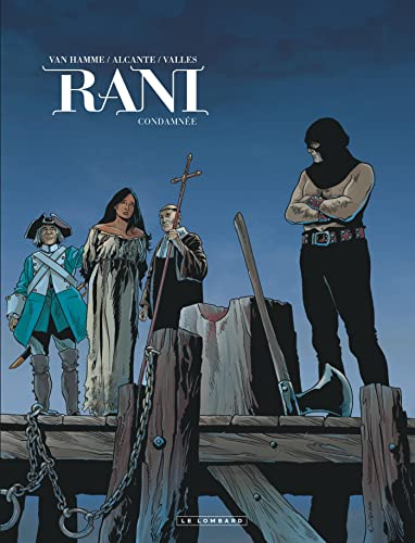 Rani. Vol. 6. Condamnée