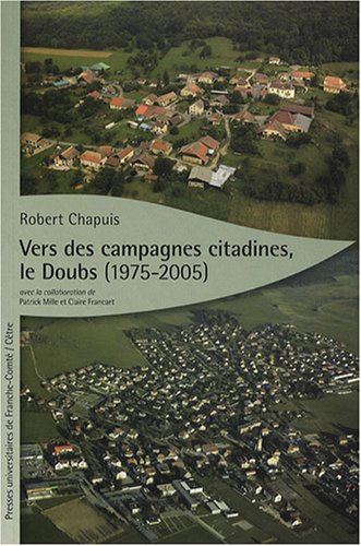 Vers des campagnes citadines, le Doubs (1975-2005)