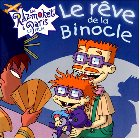 Le rêve de la Binocle