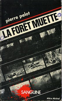 La Forêt muette