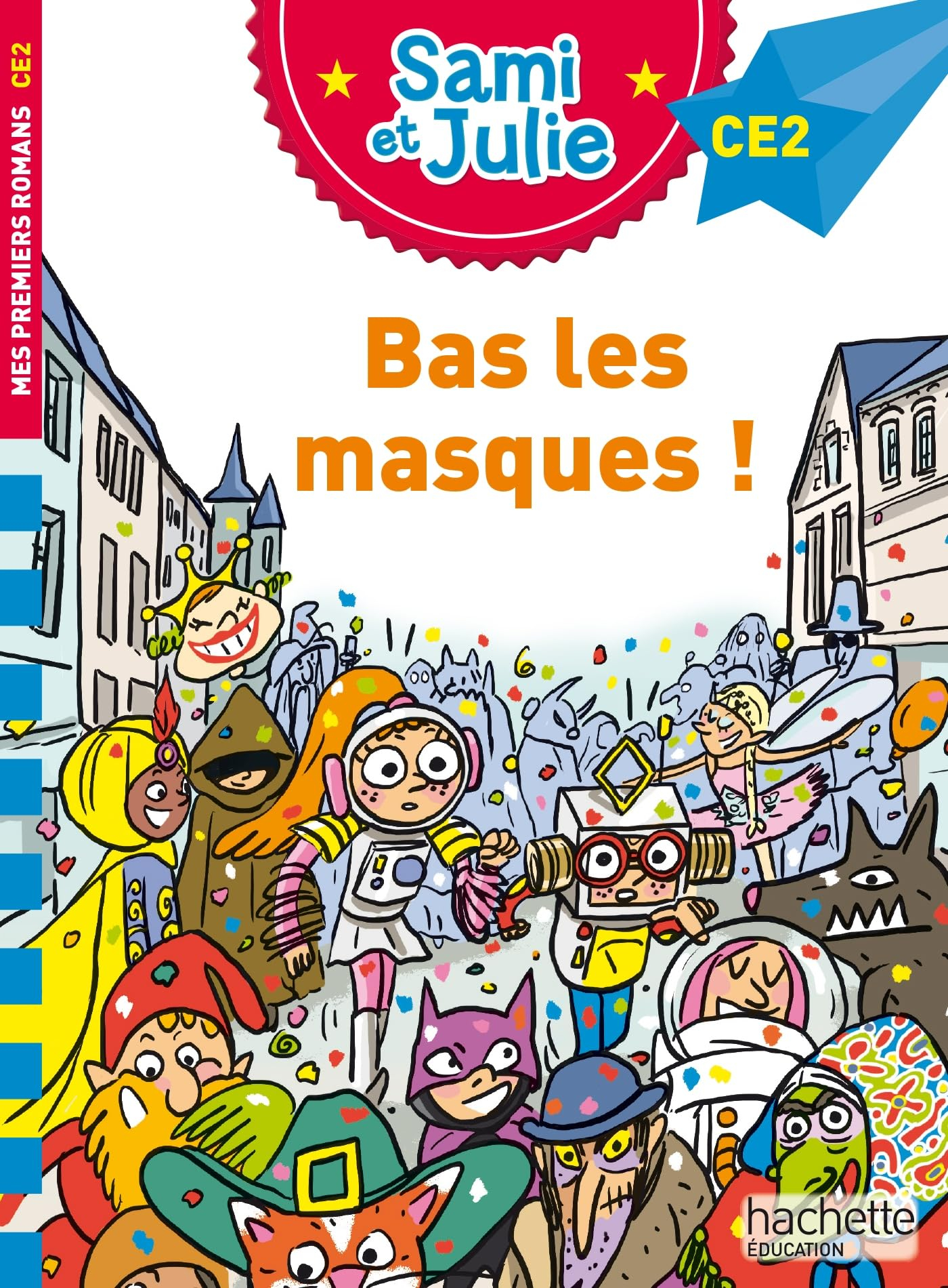 Bas les masques ! : CE2