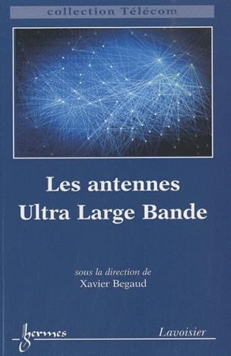 Les antennes Ultra Large Bande