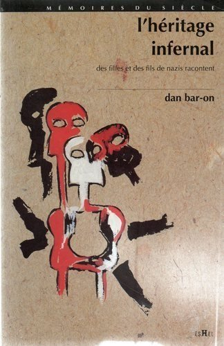 L'héritage infernal : des fils et des filles de nazis racontent