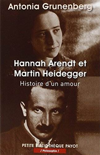 Hannah Arendt et Martin Heidegger : histoire d'un amour