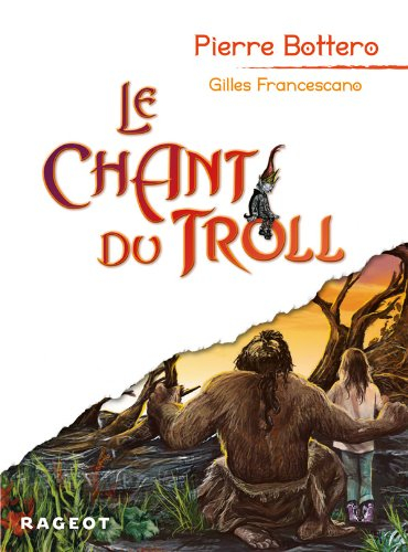 Le chant du troll