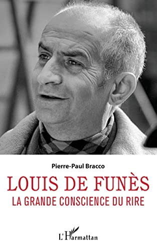 Louis de Funès : la grande conscience du rire