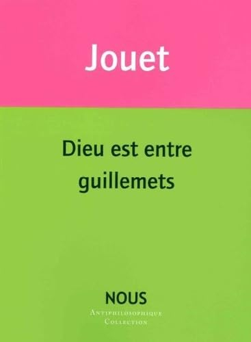 Dieu est entre guillemets