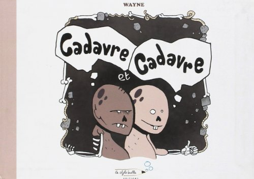 Cadavre et cadavre