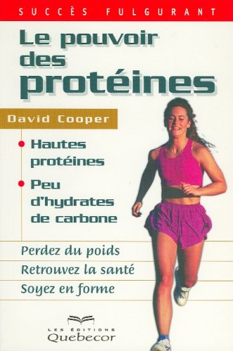 Pouvoir des protéines