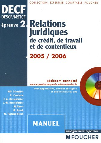 relations juridiques de crédit, de travail et de contentieux epreuve n, 2 decf (1cédérom)