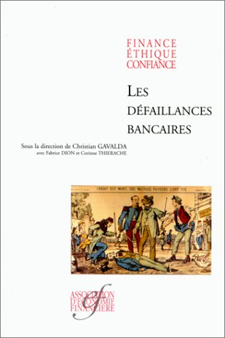 les défaillances bancaires