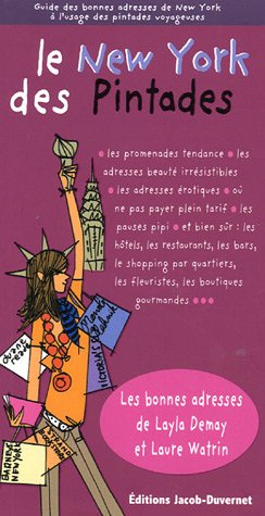 Le New York des pintades : guide des bonnes adresses de New York pour pintades voyageuses