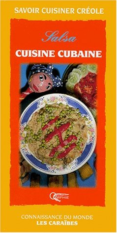 La cuisine cubaine