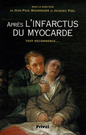 Après l'infarctus du myocarde, tout recommence...