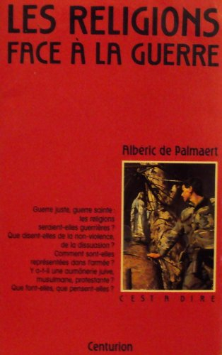 Les Religions face à la guerre
