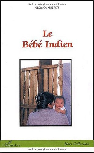 Le bébé indien