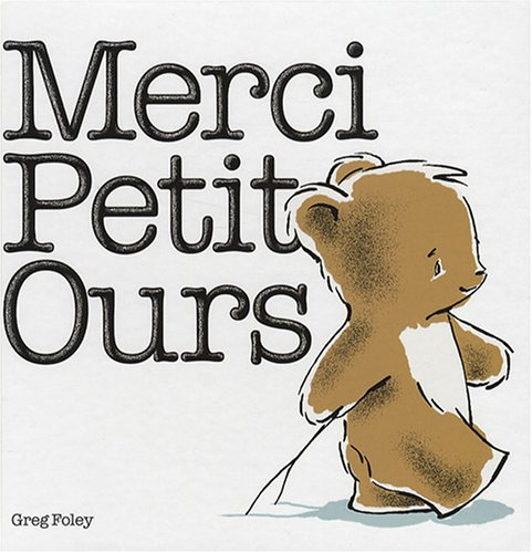 Merci, Petit Ours